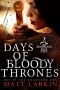 [Runeblade Saga 02] • Days of Bloody Thrones